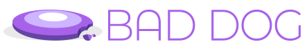 BAD DOG